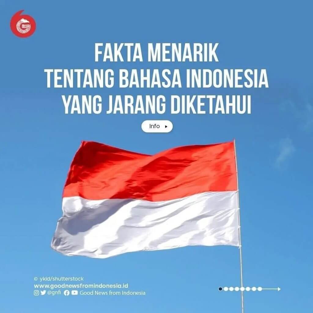 Fakta Unik Tentang Bahasa Indonesia Terbaru 2021